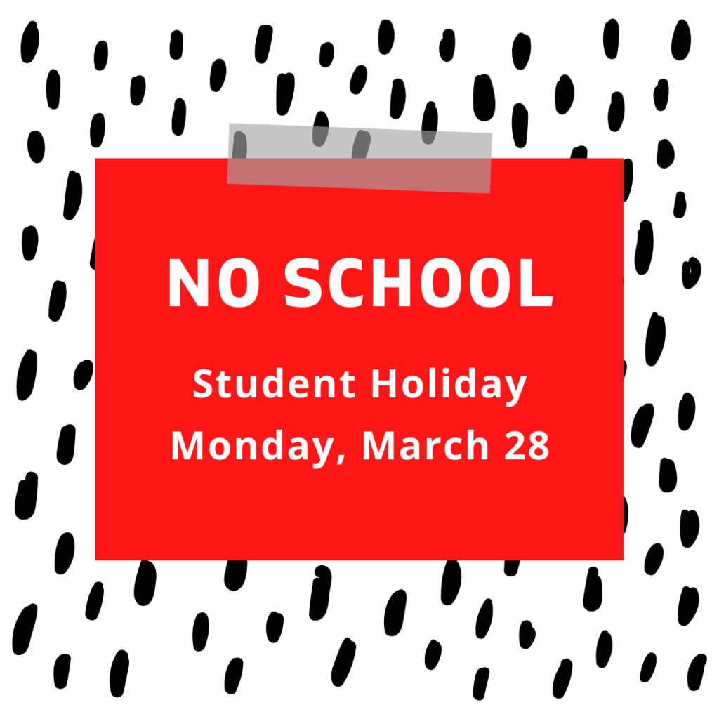 no school monday, march 28